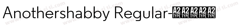 Anothershabby Regular字体转换